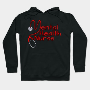 Mental Health Nurse Hoodie